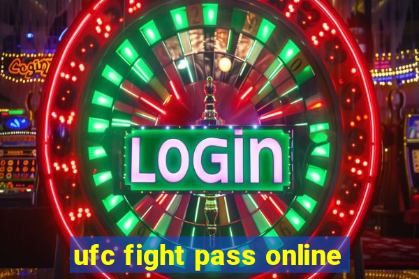 ufc fight pass online