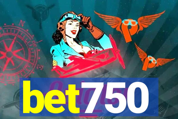 bet750