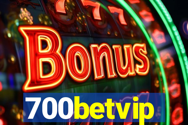 700betvip