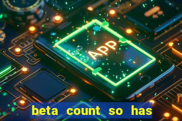 beta count so has changed pt br