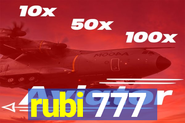 rubi 777