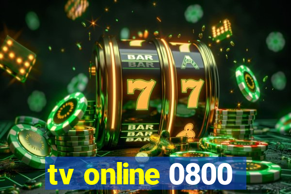 tv online 0800