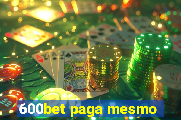 600bet paga mesmo