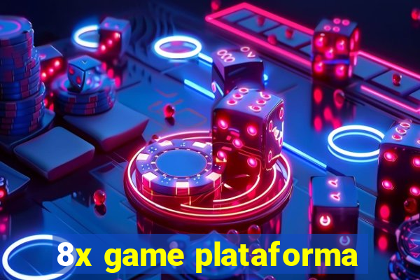 8x game plataforma