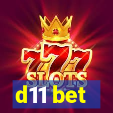 d11 bet