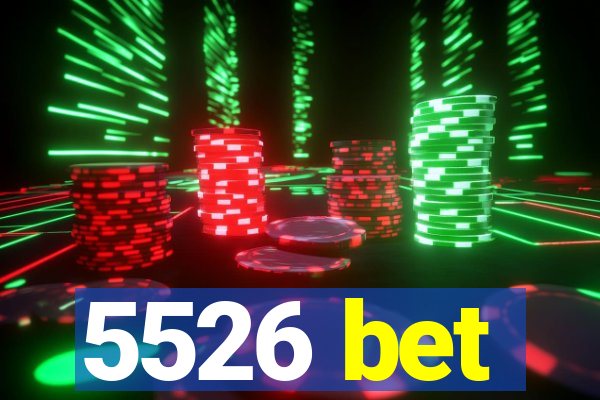 5526 bet