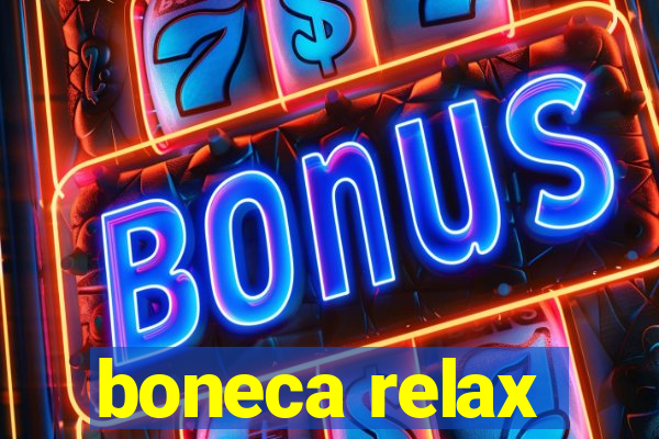 boneca relax