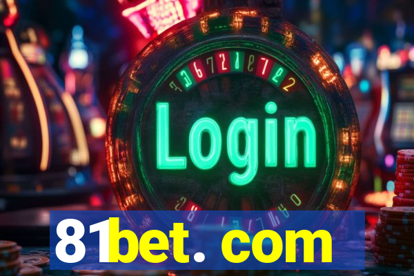 81bet. com