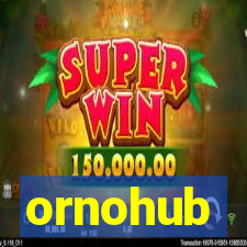 ornohub