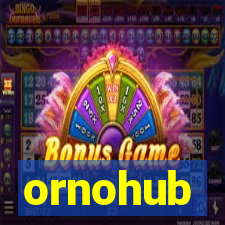 ornohub