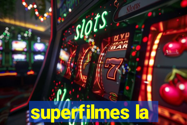 superfilmes la