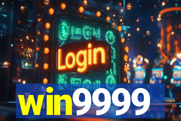 win9999