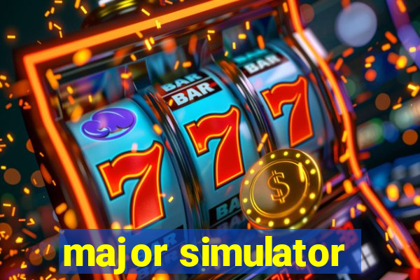 major simulator