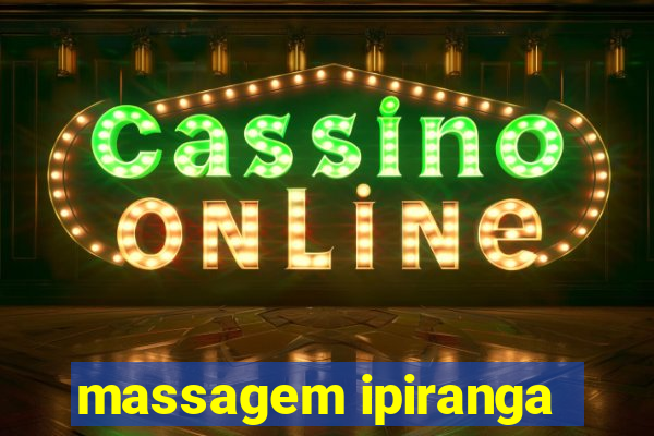 massagem ipiranga