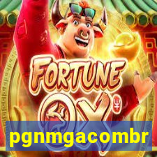 pgnmgacombr