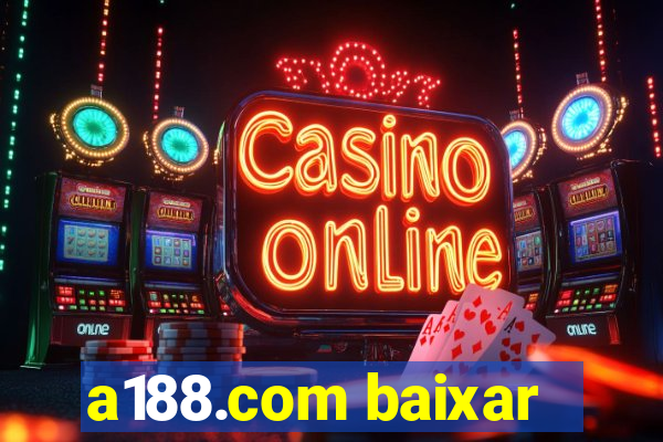 a188.com baixar