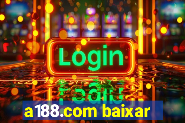 a188.com baixar