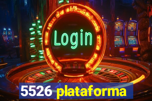 5526 plataforma