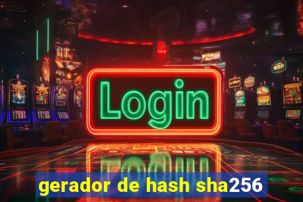 gerador de hash sha256