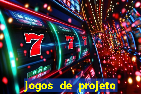 jogos de projeto de vida