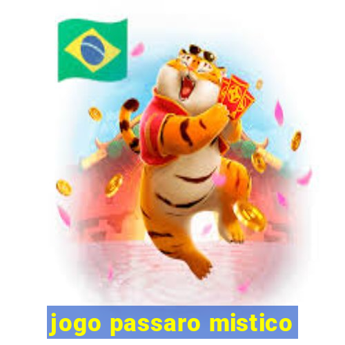 jogo passaro mistico