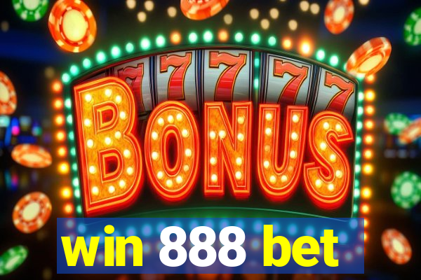 win 888 bet