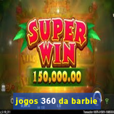 jogos 360 da barbie
