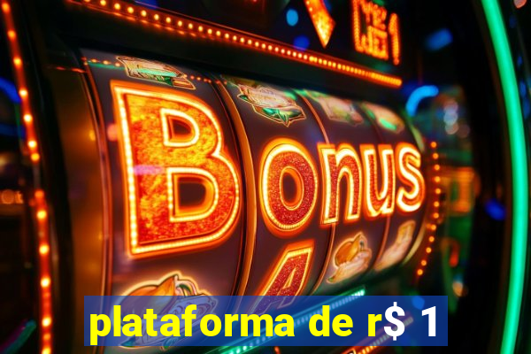 plataforma de r$ 1