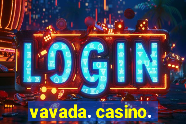 vavada. casino.