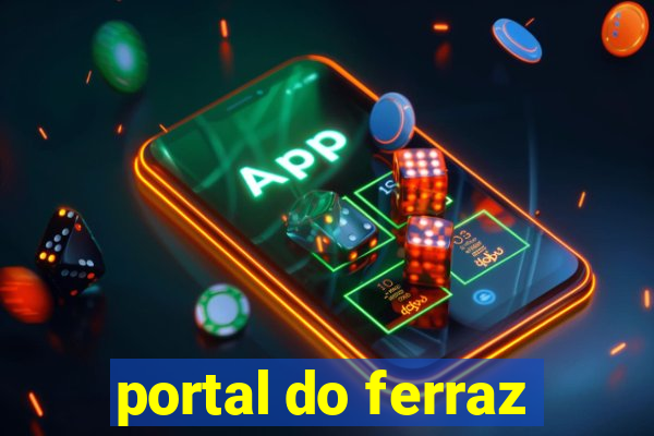 portal do ferraz