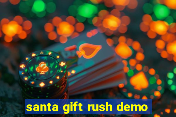 santa gift rush demo