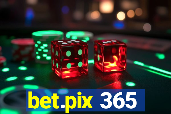 bet.pix 365