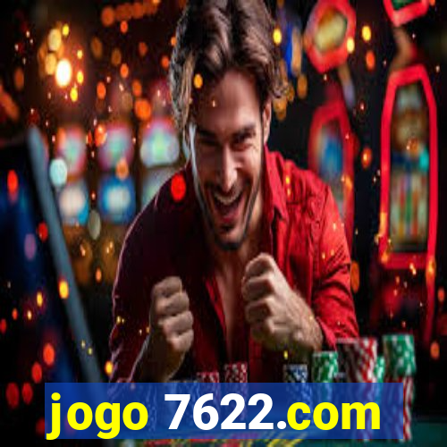 jogo 7622.com