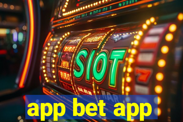 app bet app