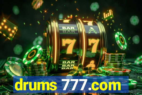 drums 777.com