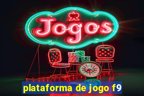 plataforma de jogo f9