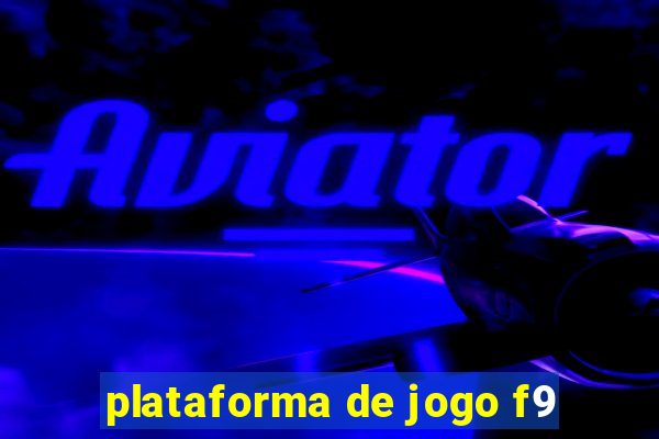 plataforma de jogo f9