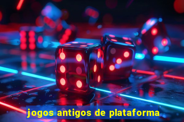 jogos antigos de plataforma