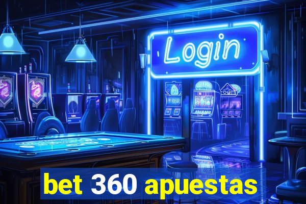 bet 360 apuestas