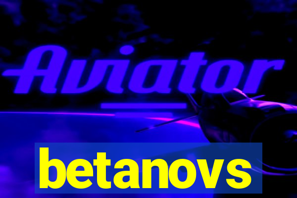 betanovs