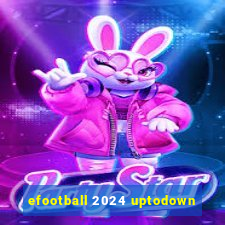 efootball 2024 uptodown