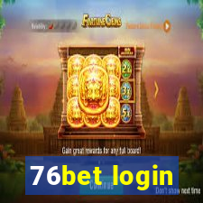 76bet login