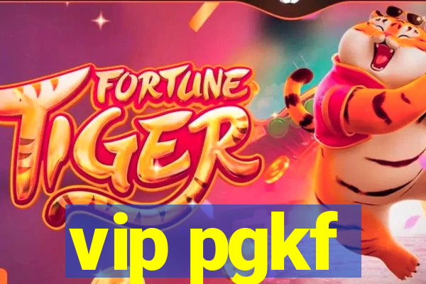 vip pgkf