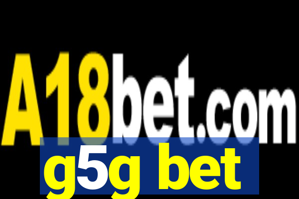 g5g bet