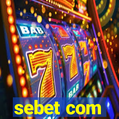 sebet com