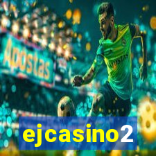 ejcasino2