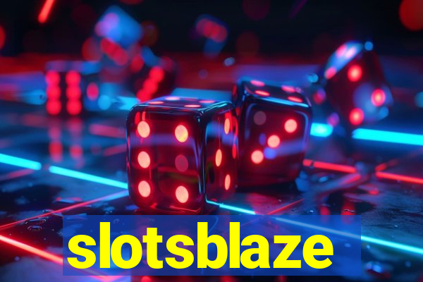 slotsblaze