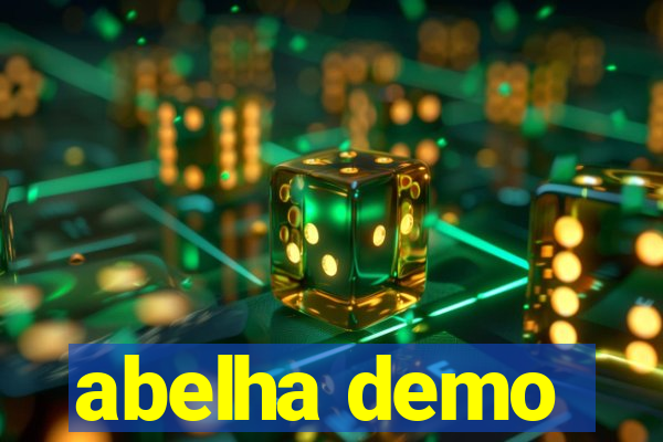 abelha demo