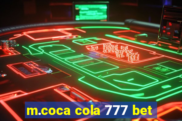 m.coca cola 777 bet