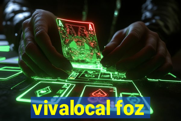 vivalocal foz